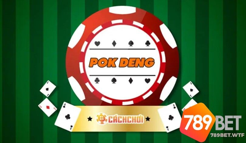Cách chơi Royal Pok Deng 789bet cơ bản cho người mới bắt đầu